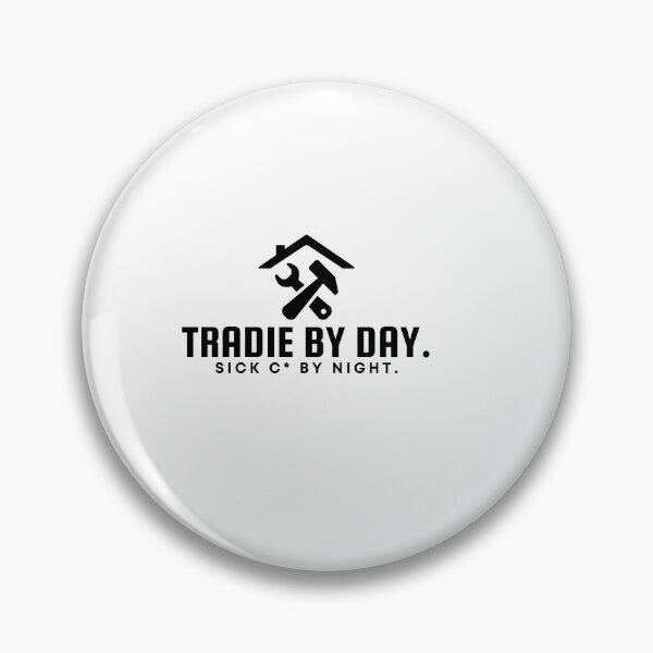 Item preview, Tradie by Day. Sick C* by Night – Aussie Sticker & Tee** designed and sold by VisionLeeStudio.