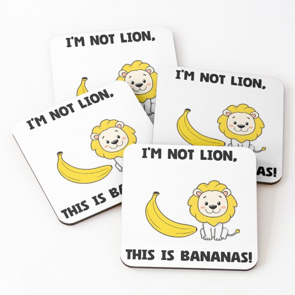 Item preview, I'm Not Lion, This is Bananas! designed and sold by allogy.