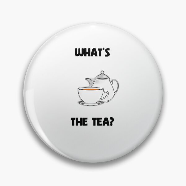 Item preview, What's the Tea? designed and sold by allogy.
