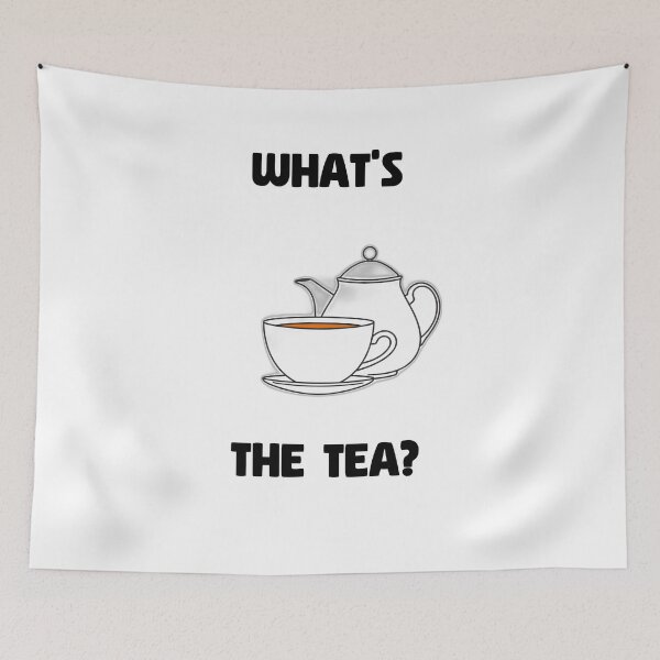 Item preview, What's the Tea? designed and sold by allogy.