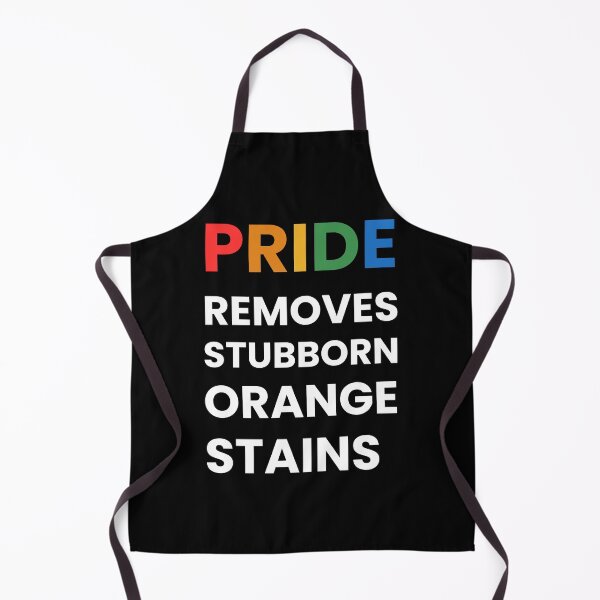 Item preview, Pride Removes Stubborn Orange Stains designed and sold by Bad Unicorn.