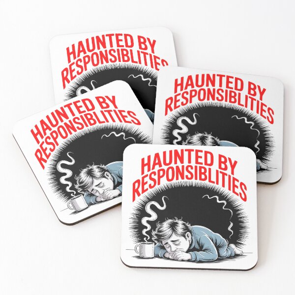 Item preview, Haunted by Responsibilities Dark Humor Coffee Burnout Meme  designed and sold by Amanda's Factory.