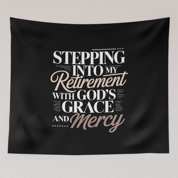 Item preview, Stepping Into My Retirement With God's Grace And Mercy - This is the perfect gift for a woman stepping into retirement with confidence, grace, and faith in her heart. designed and sold by ZyziowskyArt.