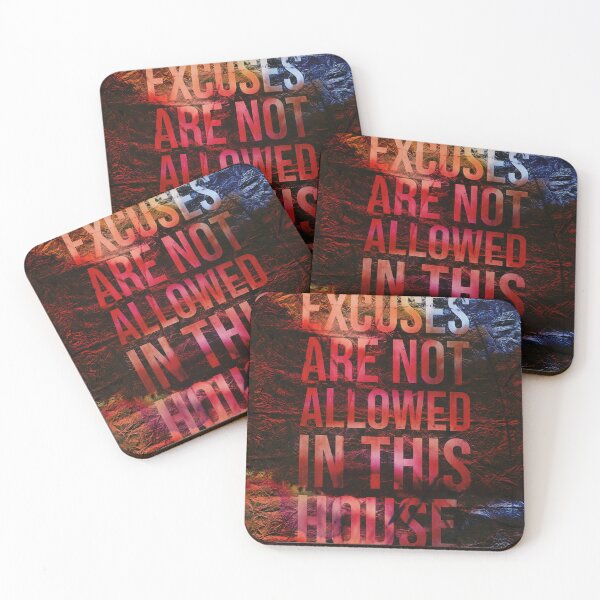 Item preview, Excuses Are Not Allowed In This House designed and sold by NickDedidis.