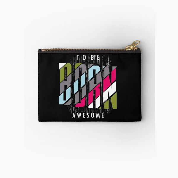 Item preview, Born to be awesome designed and sold by SixtyOneDesign.