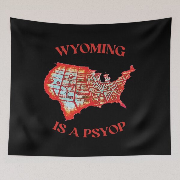 Item preview, Wyoming Is A Psyop designed and sold by Scaryzz.