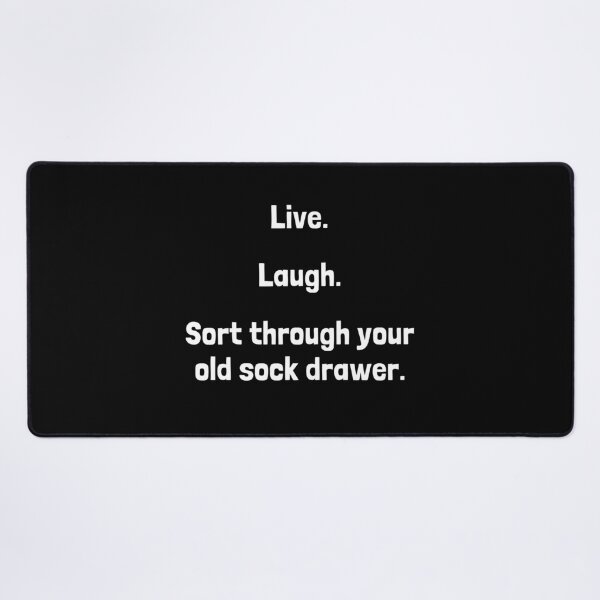 Item preview, Live. Laugh. Sort through your old sock drawer. designed and sold by Krakspred.