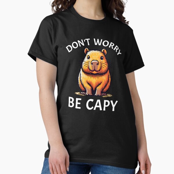 Item preview, Don't Worry Be Capy designed and sold by coolfuntees.