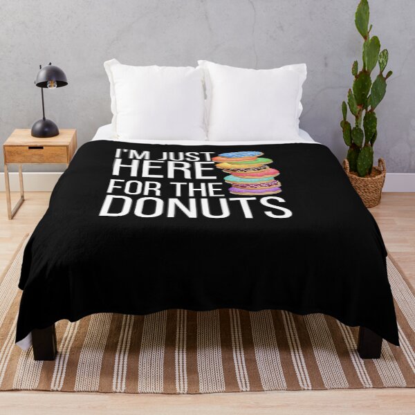 Item preview, I'm Just Here For The donuts, donut lover designed and sold by belladesign7.
