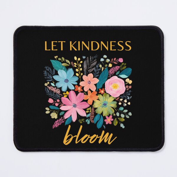 Item preview, Let Kindness Bloom designed and sold by StudioRedKoala.