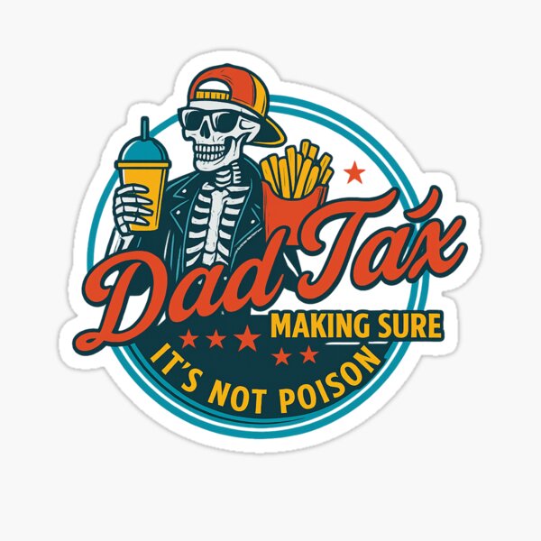 Item preview, Funny Dad Tax Shirt - “Making Sure It’s Not Poison” Skeleton Design - Cool Gift for Dad, Father’s Day Humor, Fast Food Style designed and sold by ClubGamers.