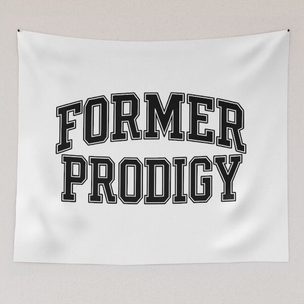 Item preview, Former Prodigy. Gifted & Retired designed and sold by Shoot-The-Moon.