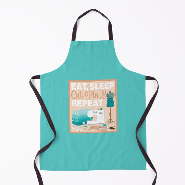 Item preview, Eat Sleep Repeat Dressmaking - New Machine - TEAL designed and sold by StellarFX.