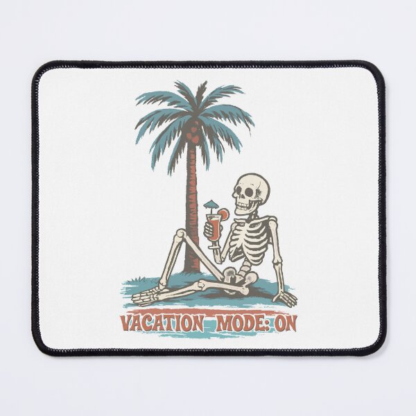 Item preview, Vacation Mode On designed and sold by DopeyRobot.