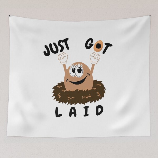 Item preview, Just got Laid designed and sold by PhraseCreatives.