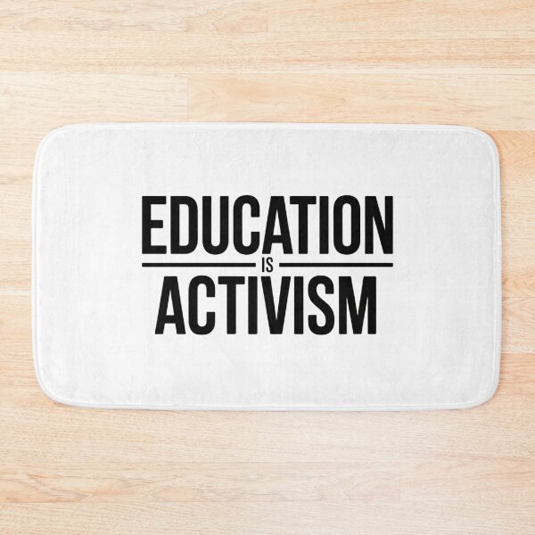 Item preview, Education is Activism designed and sold by VividTrails.