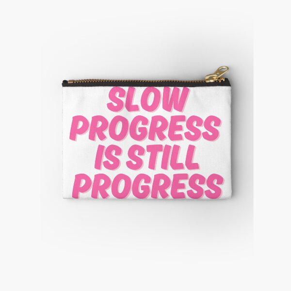Item preview, slow progress is still progress - pink designed and sold by martii528.