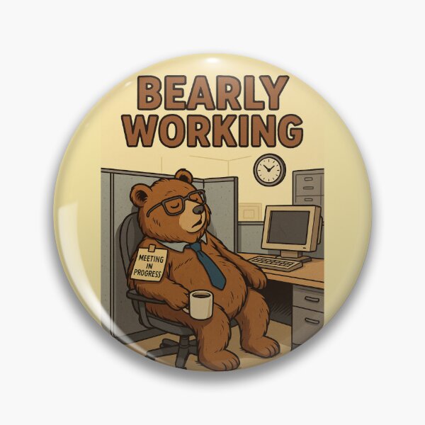 Item preview, Bearly Working – Office Nap Champ designed and sold by A Sinister Sly.