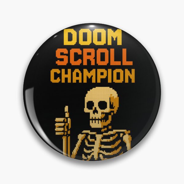 Item preview, Doom Scroll Champion. Funny, Skeleton. designed and sold by Shoot-The-Moon.