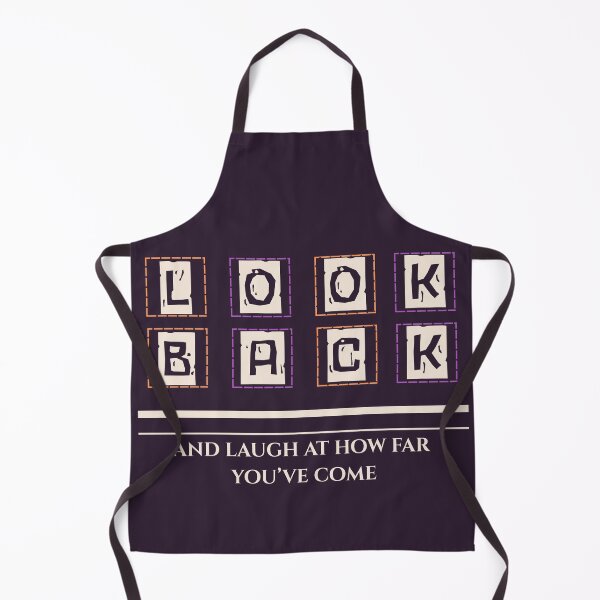 Item preview, Look back and and laugh at how far you’ve come designed and sold by neoNnono.