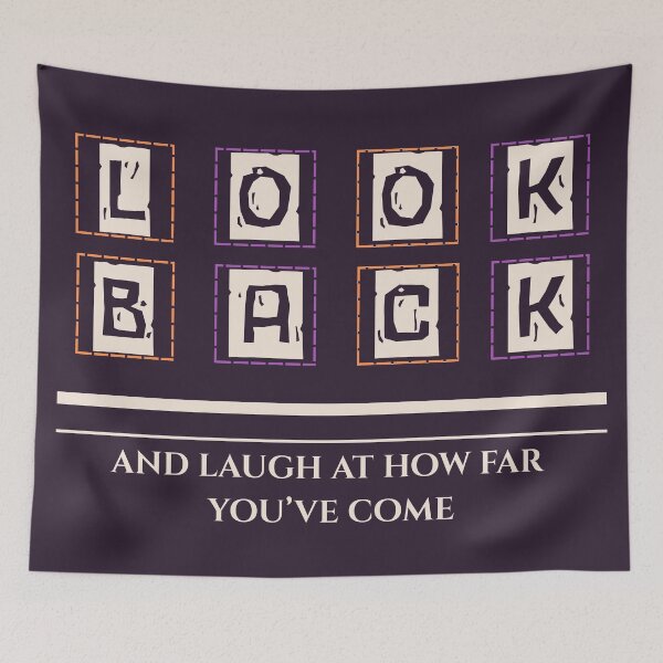 Item preview, Look back and and laugh at how far you’ve come designed and sold by neoNnono.