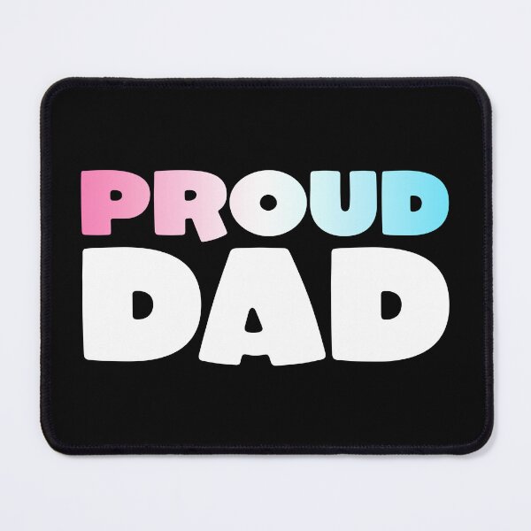 Item preview, Proud Dad - Trans Flag designed and sold by sillyjess.