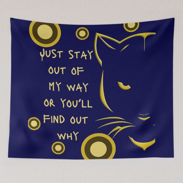Item preview, Just stay out of my way or you'll find out why designed and sold by neoNnono.