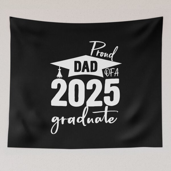 Item preview, Proud Dad of A 2025 Graduate Senior Class Celebration designed and sold by Ledadi.