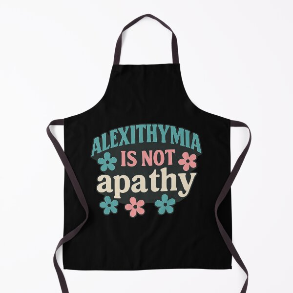 Item preview, Alexithymia is not apathy, neurodivergent expression designed and sold by SvarunPogani.
