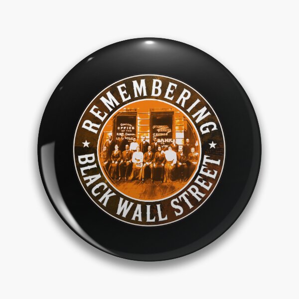 Item preview, Remembering Black Wall Street, black history month, Juneteenth designed and sold by mwebba2005.