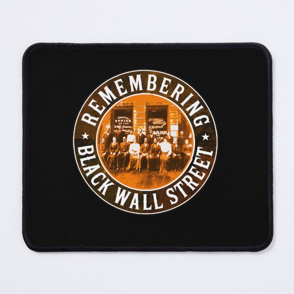 Item preview, Remembering Black Wall Street, black history month, Juneteenth designed and sold by mwebba2005.