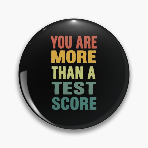 Item preview, Motivational Student Quote You Are More Than A Test Score designed and sold by Ledadi.