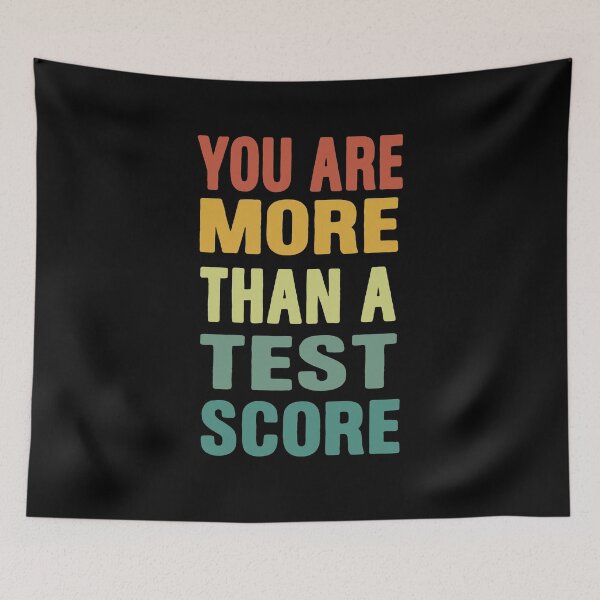 Item preview, Motivational Student Quote You Are More Than A Test Score designed and sold by Ledadi.