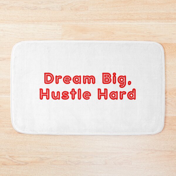 Item preview, Dream Big, Hustle Hard designed and sold by SLIMK8.