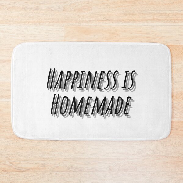 Item preview, Happiness is Homemade designed and sold by SLIMK8.