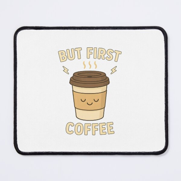 Item preview, But First Coffee designed and sold by InkArtHobby.