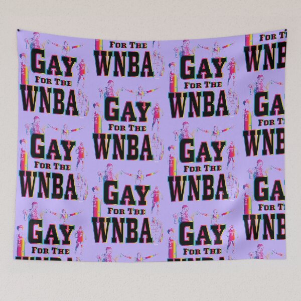 Item preview, Gay For The WNBA designed and sold by Uniq1.Arts.