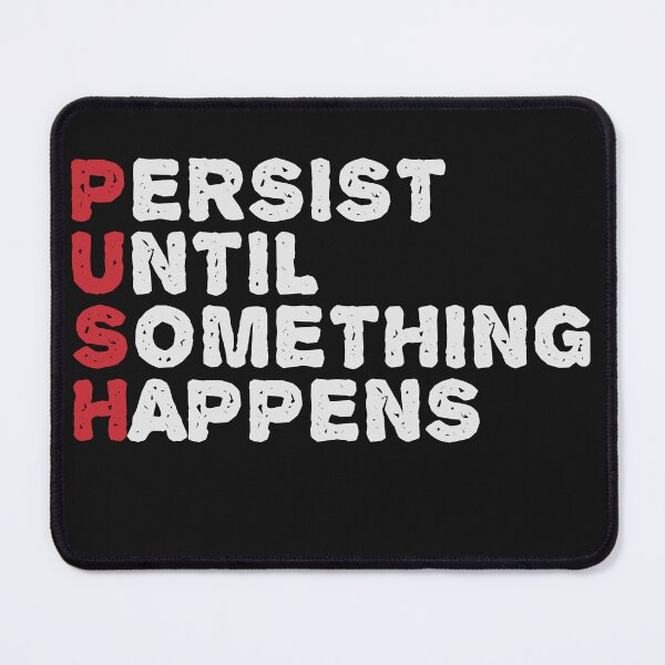 Item preview, PUSH THE LIMITS designed and sold by Lytazo.