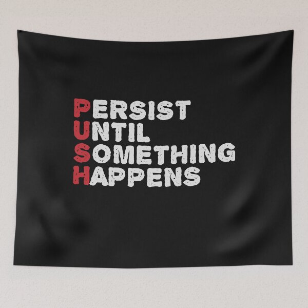 Item preview, PUSH THE LIMITS designed and sold by Lytazo.
