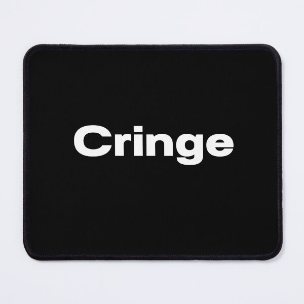 Item preview, Cringe designed and sold by CapriCreatives.