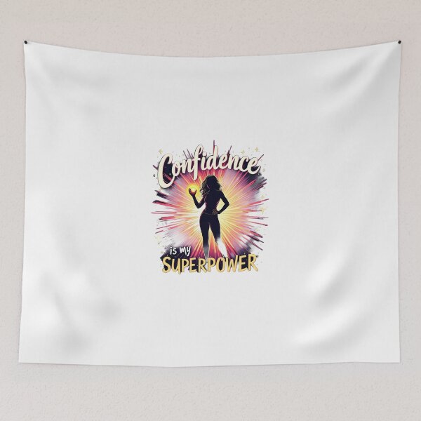 Item preview, Confidence Is My Superpower" designed and sold by gogettadriptees.