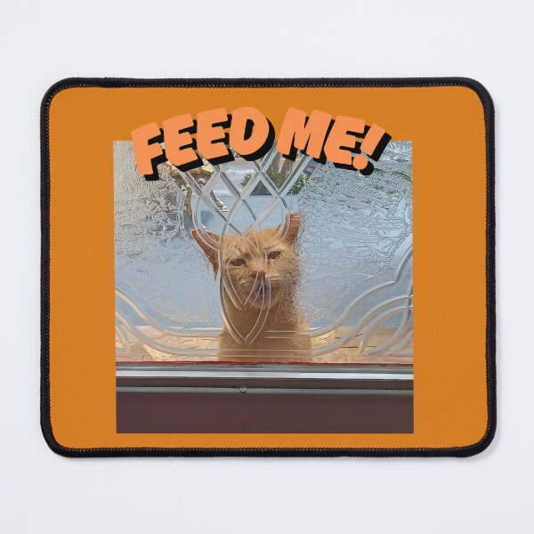 Item preview, FEED ME! Demanding Ginger Cat designed and sold by Fat Cat Merch.