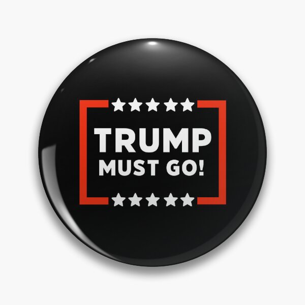 Item preview, Trump must go!  designed and sold by Rachel the Artist .