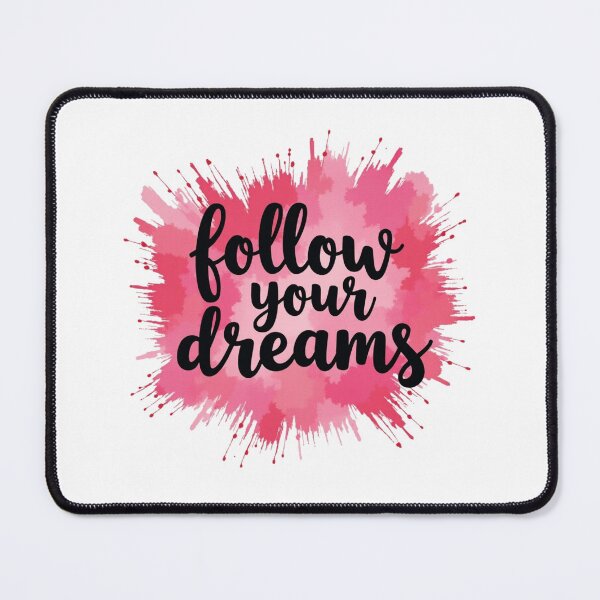 Item preview, Vibrant Pinkcolor "Follow Your Dreams" Art designed and sold by GRITMOOD.