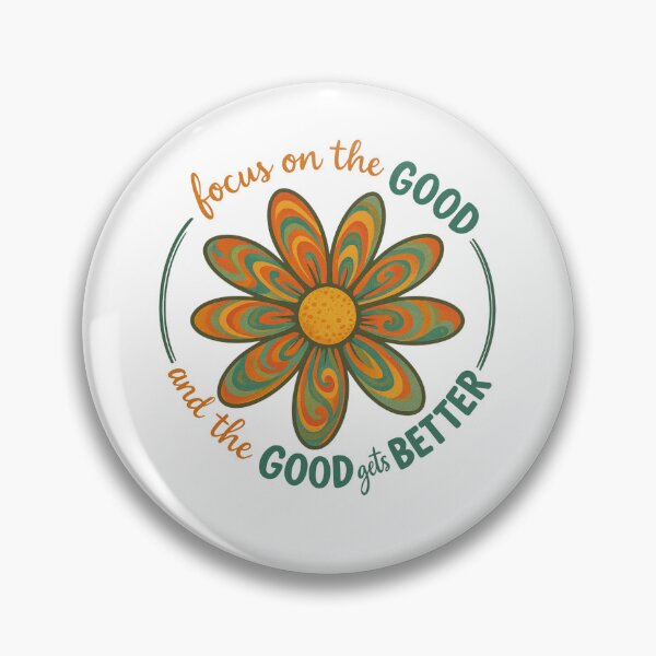 Item preview, Focus on the Good – Retro Wildflower, Positive Mindset, Mental Health Quote designed and sold by HEI DesignPartners.