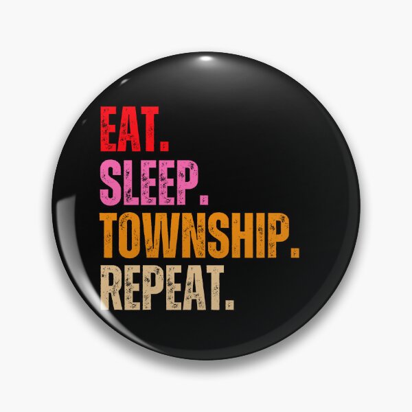 Item preview, Eat sleep Township repeat designed and sold by belladesign7.