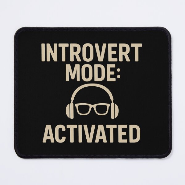 Item preview, Introvert Mode: ACTIVATED | Headphones + Silence Please Design designed and sold by Nextgenofficial.