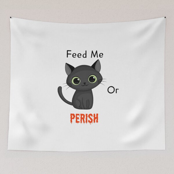 Item preview, Feed Me or Perish designed and sold by pumasnoop designs.