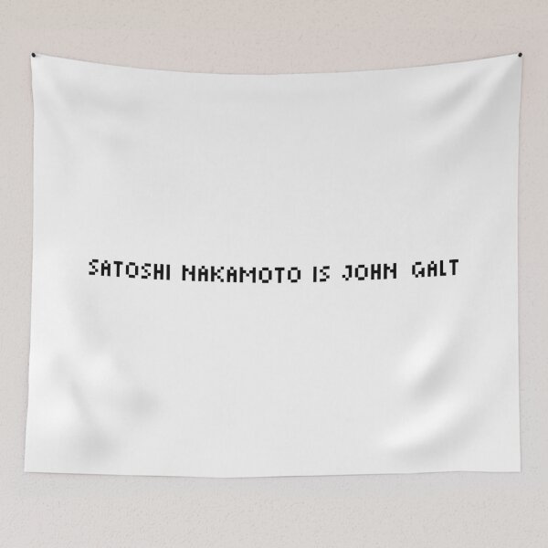 Item preview, Satoshi Nakamoto is John Galt - Bitcoin Quote - Black designed and sold by CyberRex.