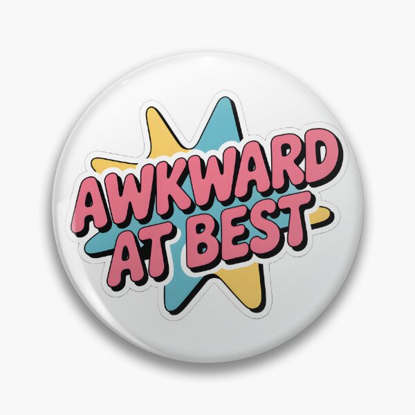 Item preview, Awkward At Best designed and sold by Stuart Wallace's Extremely Specific & Nice Things.